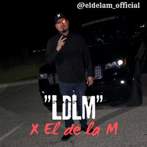 LDLM x El de la M (Explicit)