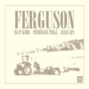 Ferguson (feat. Piehingin PRKL & Jalo-Apa) (Explicit)