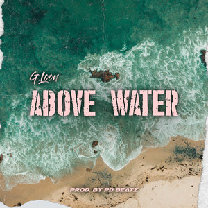 Above Water (Explicit)