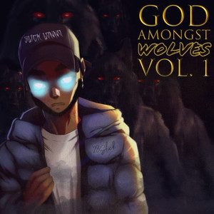 God Amongst Wolves Vol. 1 (Explicit)