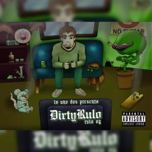 DirtyRulo (Explicit)