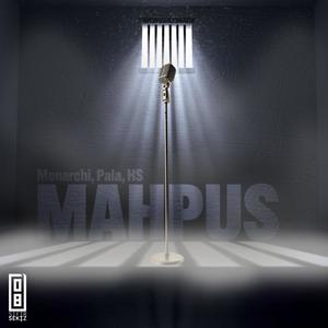 Mahpus (feat. Gökhan Pala & HS) [Explicit]