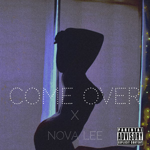 Come Over (uncut) [Explicit]