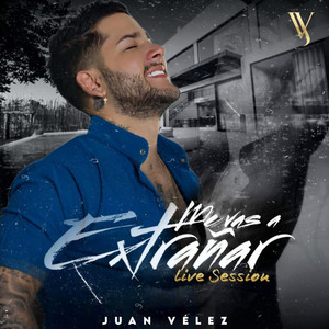 Me Vas a Extrañar (Live)