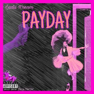 PayDay (Explicit)