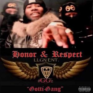 Honor & Respect (Explicit)