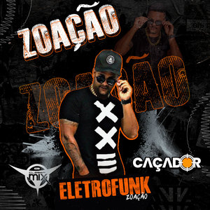 Electrofunk Zoação (Explicit)