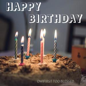 Happy Birthday (Celebrate) (Explicit)