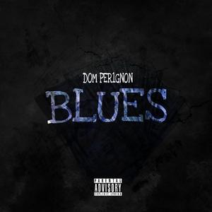 BLUES (Explicit)