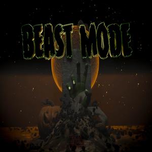 BEAST MODE (Explicit)