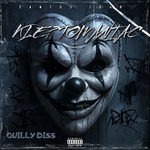 Kleptomaniac (QUILLY DISS) (Explicit)