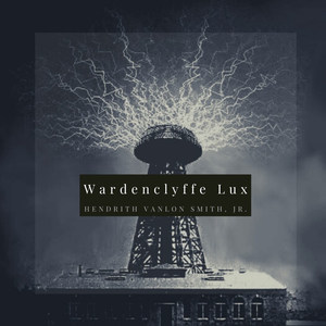 Wardenclyffe Lux