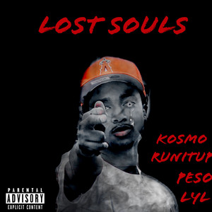 Lost Souls (Explicit)