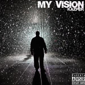 My Vision (Explicit)