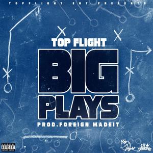 Big Plays (Explicit)