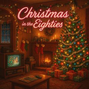 Christmas in the Eighties