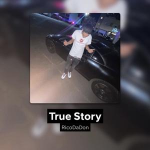 True Story (Explicit)