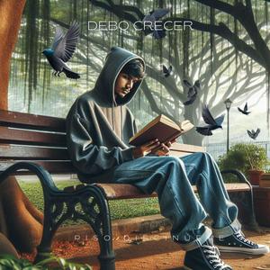 Debo crecer (feat. DjSnk, LokoPunto, Ahujon & Microambiente|Explicit)