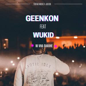 Ni Vha Shavhe (feat. Wukid)