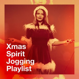 Xmas Spirit Jogging Playlist