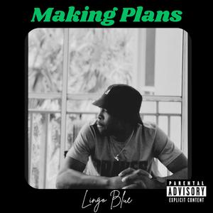 Making Plans (Explicit)