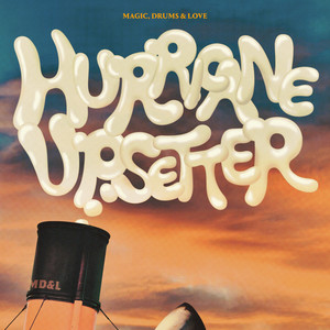 HURRICANE UPSETTER