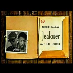 JEALOSER (feat. Lil usher ) (Explicit)
