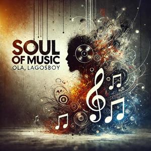 Soul of Music (Explicit)