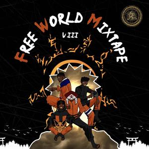 Free World Mixtape V. III (Explicit)