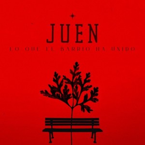 Lo que el barrio ha unido.