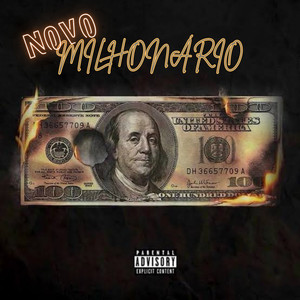 Novo Milhonário (Explicit)