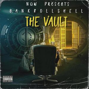 THE VAULT (Explicit)