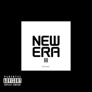 New Era II (Explicit)