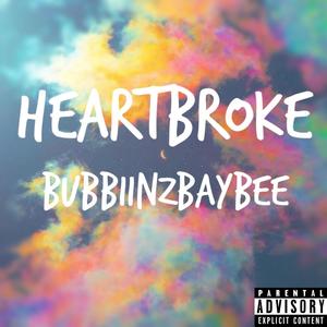 HEARTBROKE (Explicit)