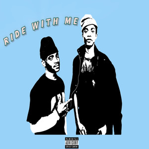 Ride With Me (Explicit)