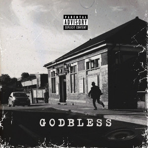 GODBLESS (Explicit)