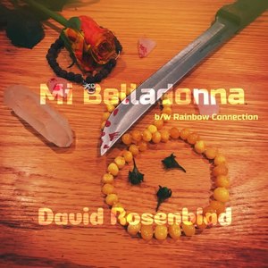 Mi Belladonna / Rainbow Connection