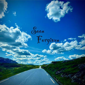 Soon Forgiven