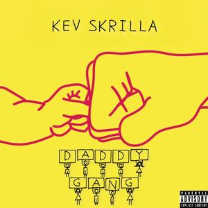 Daddy Gang (Explicit)