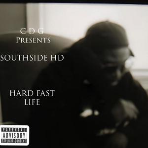 HARD FAST LIFE (Explicit)