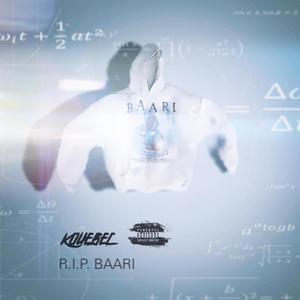 RIP BAARI (Explicit)