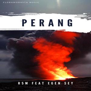 PERANG(feat. EGEN SEY) (Explicit)
