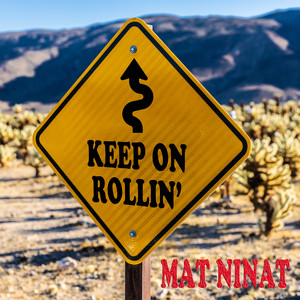 Keep on Rollin'