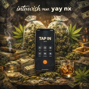 Tap In (feat. Yay.nx) (Explicit)