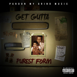 Purest Form (Explicit)