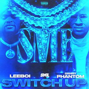 Switch Up (Explicit)