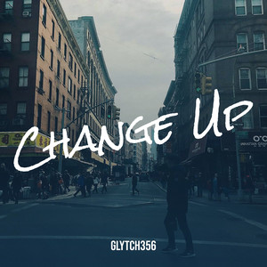Change Up (Explicit)