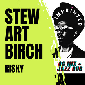 RISKY (JAZZ DUB)