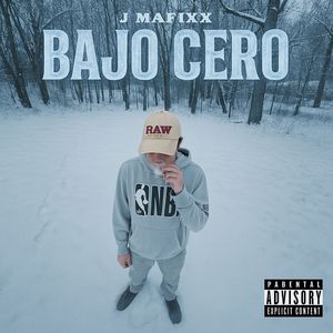 Bajo Cero (Explicit)