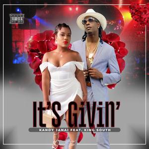 It's Givin (Explicit)